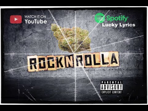 Lucky Lyrics - Rock n Rolla