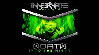 Noath - Into The Night (Original Mix) [Innervate Records]