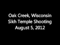 Oak Creek Wisconsin Sikh Temple Shooting Police.