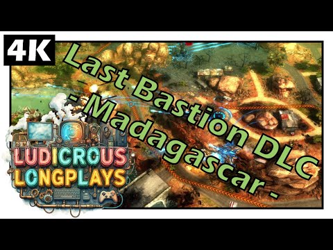 Last Bastion DLC - Madagascar | X-Morph Defence | 4K resolution