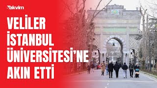 İstanbul Üniversitesi kapılarını ziyaretçilere açtı: Veliler akın etti