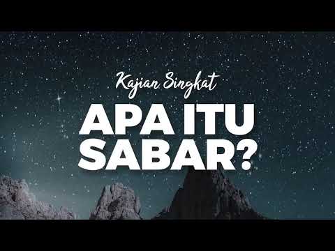 APA ITU SABAR?
