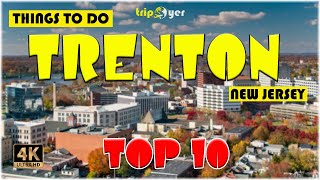 Trenton (New Jersey) ᐈ Things to do | Best Places to Visit | Top Tourist Attractions ☑️