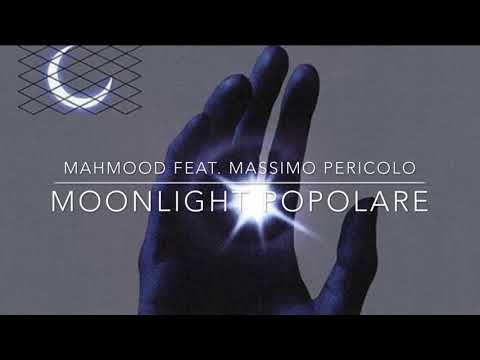 Mahmood, Massimo Pericolo - Moonlight Popolare