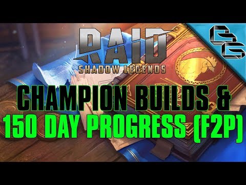 RAID: Shadow Legends | 150 Day Progress + Champion Builds !!! | FREE Sacred Shard | F2P