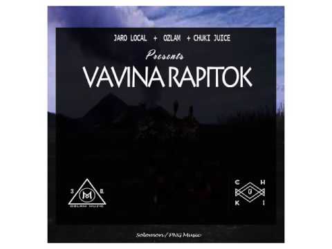 VAVINA RAPITOK - Jaro Local X Ozlam & Chuki Juice