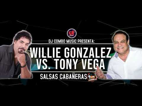 Willie Gonzalez VS  Tony Vega