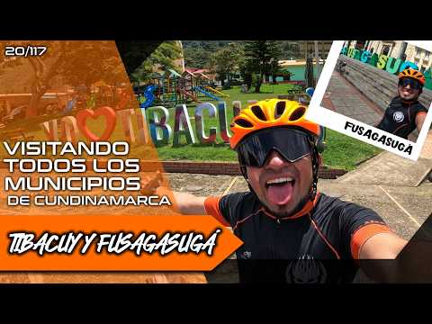 Tibacuy  y Fusagasugá | El inicio del SUMAPAZ | Todos los MUNICIPIOS de Cundinamarca en Bici