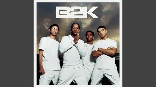 B2K Is Hot (Skit)