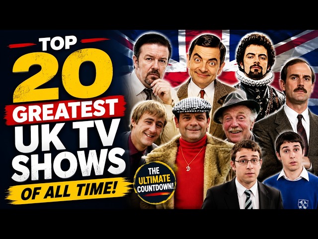Top 20 Greatest British TV Sitcoms Ever Ranked! 🇬🇧😂 SDDEFAULT Thumbnail