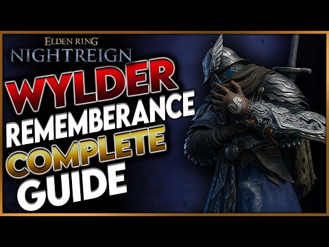 Elden Ring Nightreign: Full Wylder Remembrance Questline (Complete Guide) - All Unlocks & Rewards
