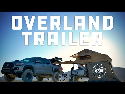 Custom Overland Trailer Build