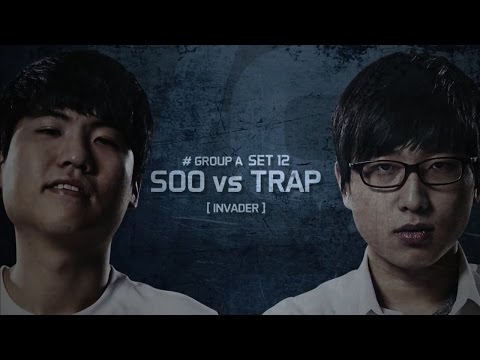 [SSL 2016 S2] Group A set12 - soO vs Trap