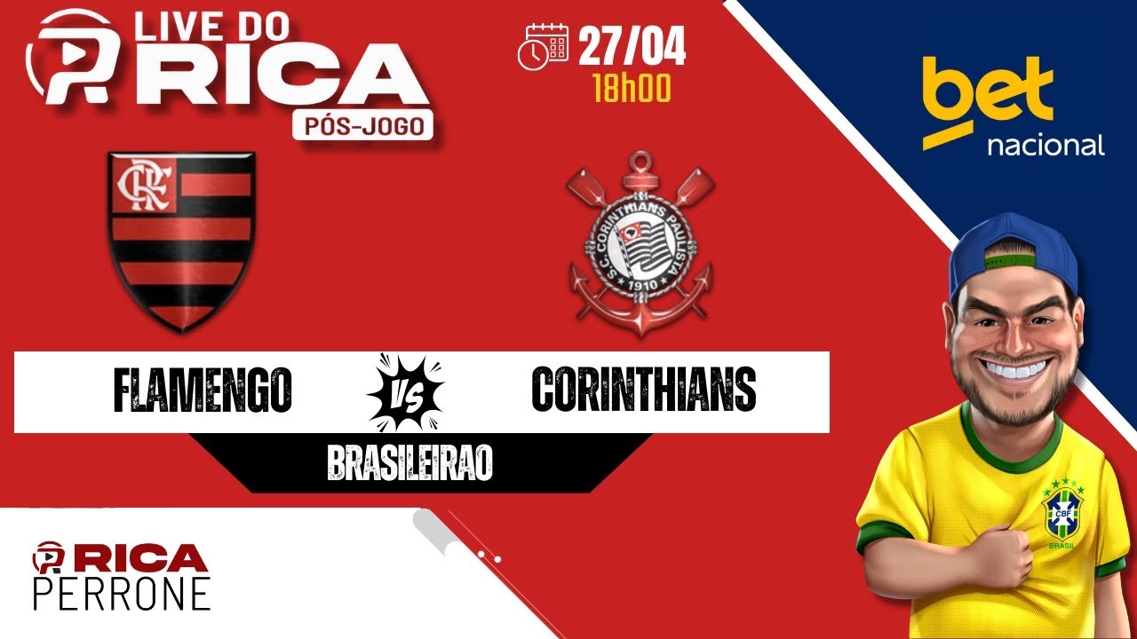 Live pós jogo - Flamengo x Corinthians