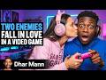 Two Enemies FALL IN LOVE In Video Game Dhar Mann Studios