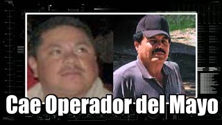 Capturan  a operador de El Mayo Zambada