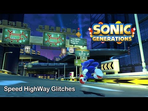 Sonic Generations - Speed HighWay Glitches