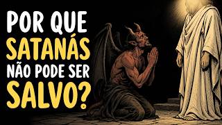 E se Satanás se arrependesse?