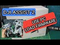 DJI ASSISTANT 2 - PC - FIRMWARE UPLOAD TOOL - (MANY MODELS)