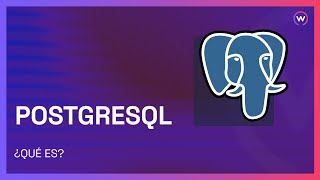 QUÉ ES POSTGRESQL