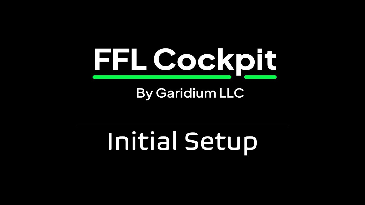 FFL Cockpit Initial Setup
