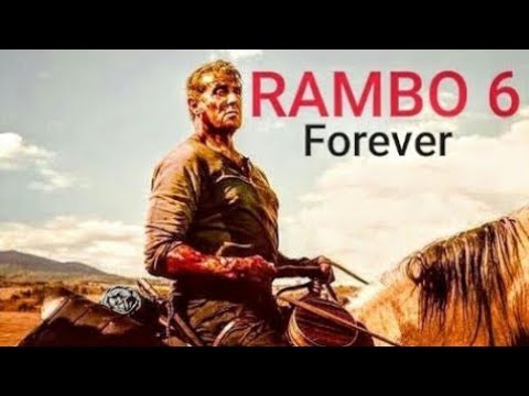 RAMBO 6 FOREVER Teaser ||Trailer 2 || RAMBO
