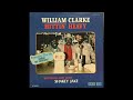 William Clarke - Hittin' Heavy  (Full album)