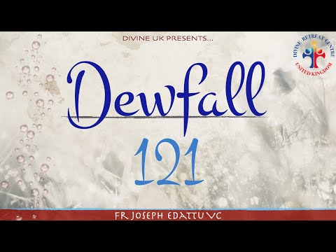 Dewfall 121 - How can I maintain holiness?