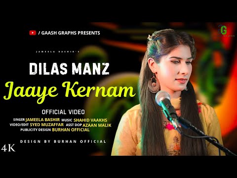 Dilas Manz Jaaye Kernam  | Jameela Bashir  | Shahid Vaakhs| New  Kashmiri Trending  Song 2024