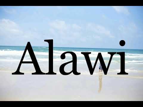 How To Pronounce Alawi🌈🌈🌈🌈🌈🌈Pronunciation Of Alawi