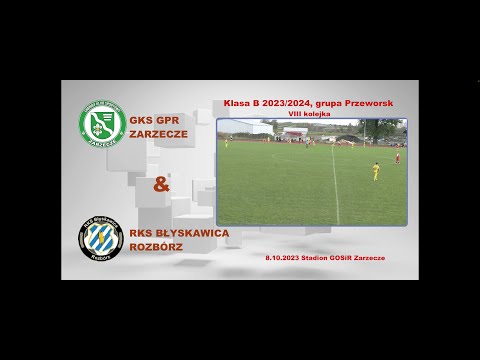 Mecz Klasa B Przeworsk GKS GPR Zarzecze RKS Błyskawica Rozbórz - rozegrany 8.10.2023