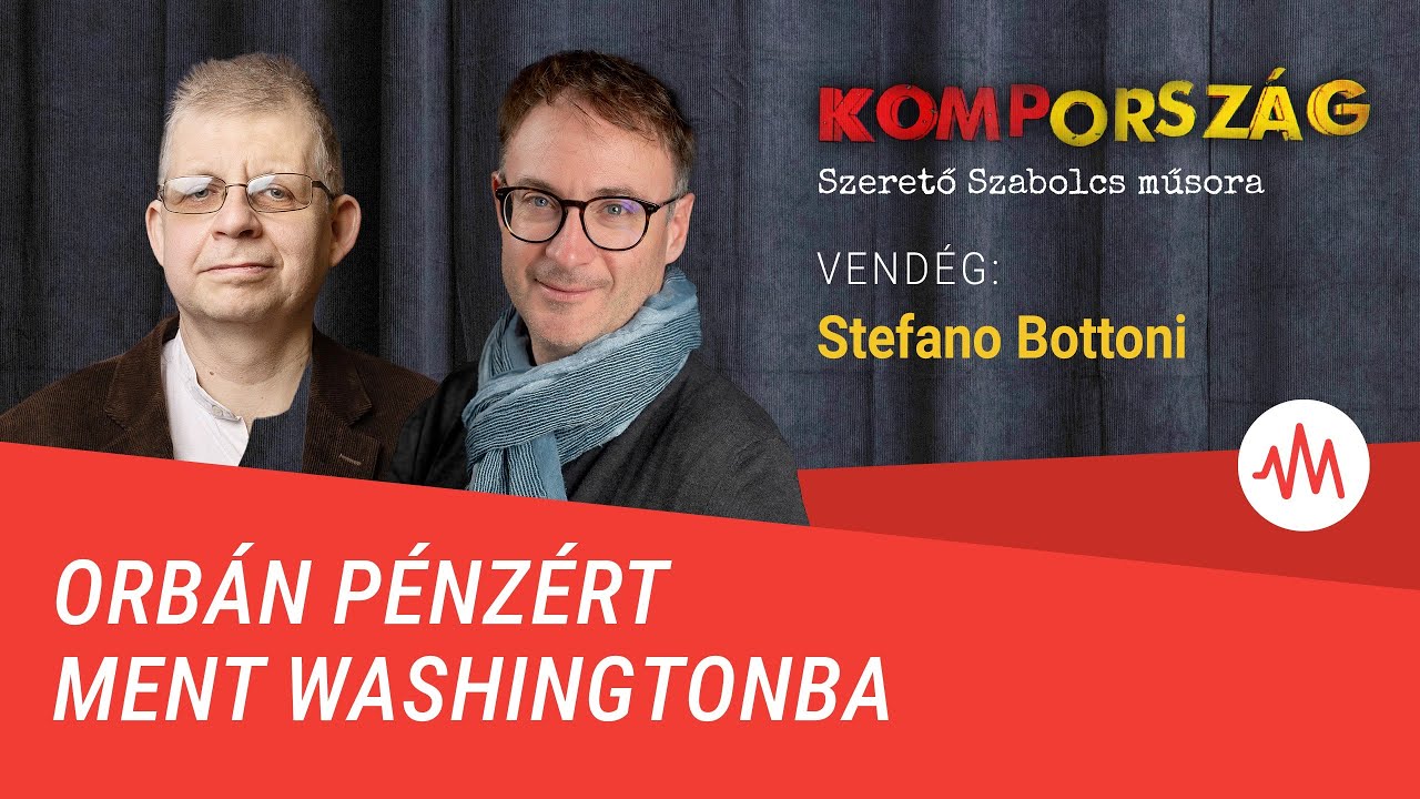 Stefano Bottoni: Orbán pénzért ment Washingtonba – Kompország