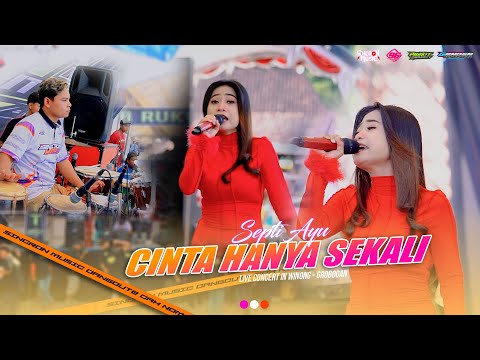 SEPTI AYU -  CINTA HANYA SEKALI - SINCRON MUSIC