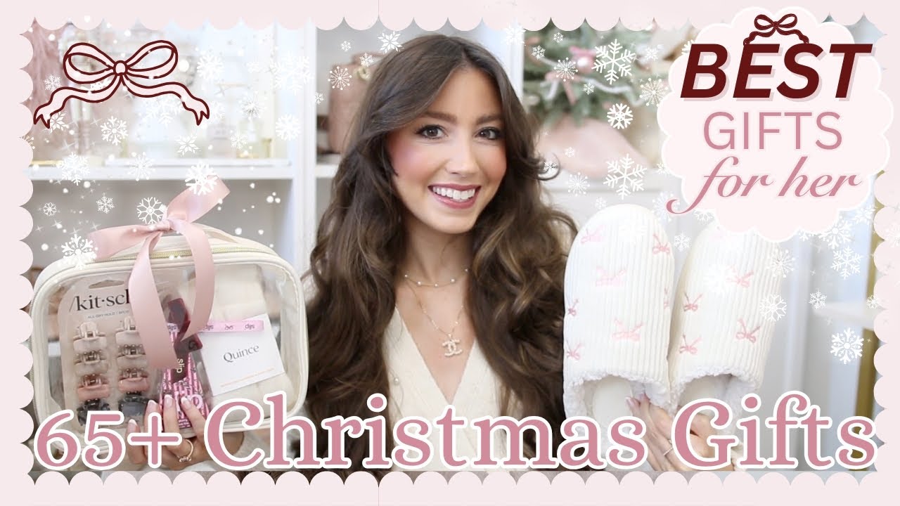 65+ BEST CHRISTMAS GIFTS FOR HER ❄️ Ultimate Holiday Gift Guide 2025