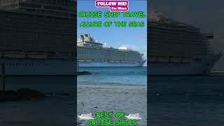 ALLURE OF THE SEAS CRUISE#aida#ship#cruise#travel#youtubeshorts#shortsfeed#msc#royalcaribbean#shorts