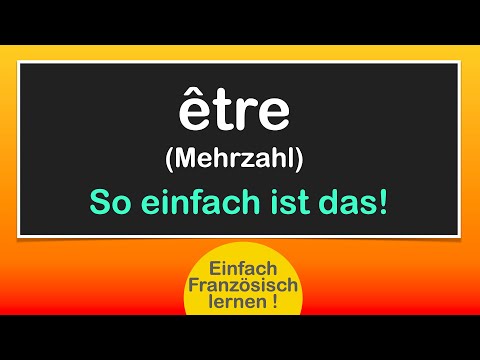 Französisch être konjugieren / einfach lernen