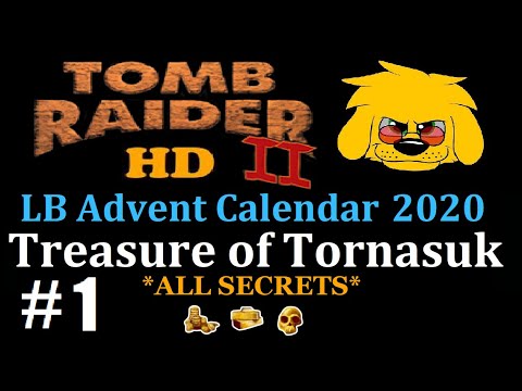 TRLE: LB Advent Calendar 2020 - Treasure of Tornarsuk - (Level 1) Fool's Gold
