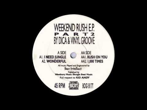 Dica & Vinyl Groove -  Wonderful (BOG B17T A2, Weekend Rush E.P.  1992)