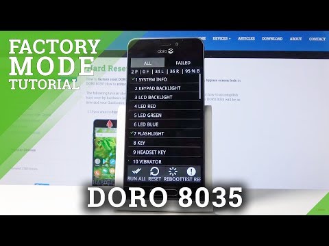 How to use Factory Mode in Doro 8035 – Reach Hidden Mode