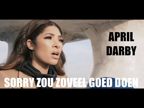 APRIL DARBY - SORRY ZOU ZOVEEL GOED DOEN (COVER)