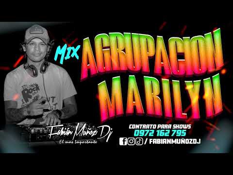 Mix Agrupacion Marilyn - Fabián Muñoz DJ