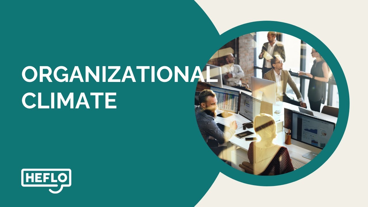 Episode #16 - Organizational Climate Essentials