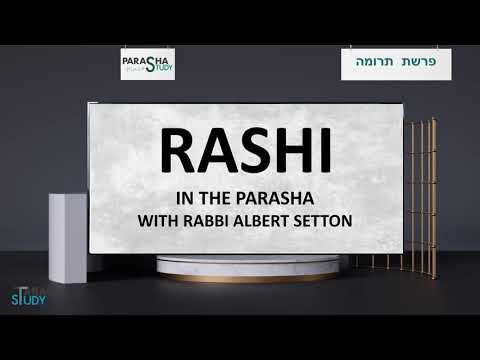 Rabbi Albert Setton - Rashi - Teruma