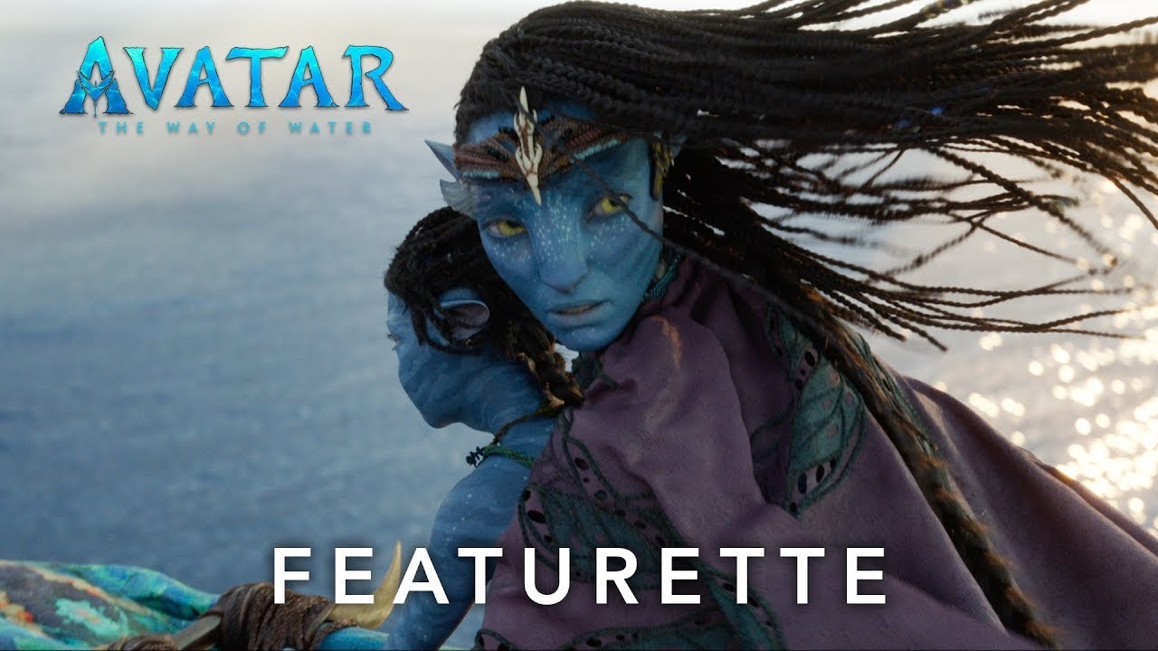 Avatar: The Way Of Water | Return To Pandora