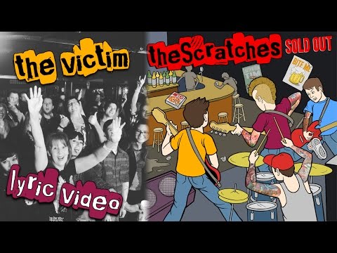 The Scratches - The Victim - Lyric Video