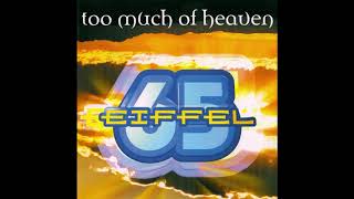 Eiffel 65 - Too much of heaven HQ