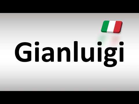 How to Pronounce Gianluigi