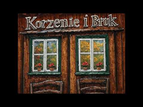 Korzenie i Bruk - Wyśmierzyce
