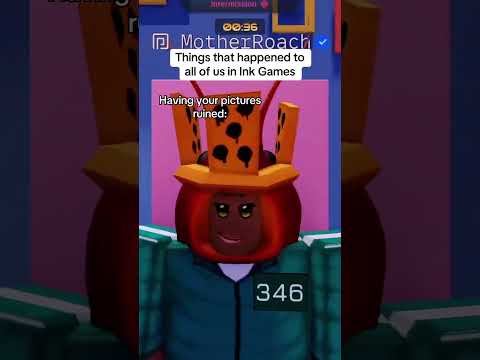 Things that happened to all of us in Ink Games (Roblox)