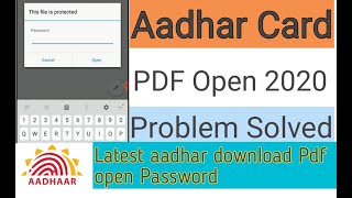 aadhar card password to open pdf 2020